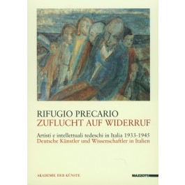 Rifugio Precario - Zuflucht auf Widerruf
