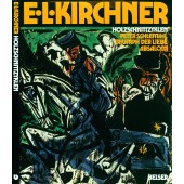 Ernst Ludwig Kirchner - Holzschnittzyklen