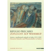 Rifugio Precario - Zuflucht auf Widerruf